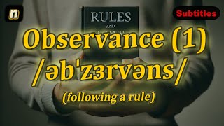 n Observance meaning following a rule with 5 examples [upl. by Janiuszck663]