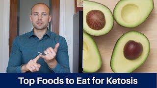 Top Foods to Eat for Ketosis [upl. by Daegal]