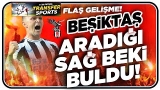 BEŞİKTAŞ ARADIĞI SAĞ BEKİ BULDU [upl. by Merrielle482]