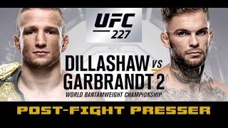 UFC 227 PostFight Press Conference TJ Dillashaw vs Cody Garbrandt [upl. by Gristede]