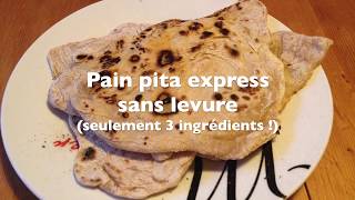 Pain pita express sans levure [upl. by Gnav]