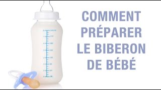 Comment préparer le biberon de bébé [upl. by Etnohc]