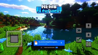 Best Shader For MCPE 12144  NEWB Shader Minecraft Pe [upl. by Ayotan]