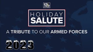 Holiday Salute 2023 A Tribute to our Armed Forces [upl. by Nagah905]