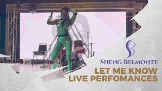 Let Me Know LIVE  Sheng Belmonte [upl. by Otir]