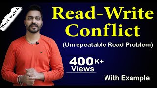 Lec79 ReadWrite Conflict or Unrepeatable Read Problem  Database Management System [upl. by Atika]