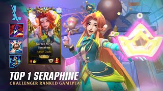 Wild Rift SERAPHINE  TOP 1 Garden Party Seraphine S14 Ranked Gameplay  Build [upl. by Ahsatsan851]