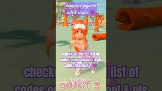 PAJAMA  PYJAMA OUTFIT CODES SERIES FOR BERRY AVENUE CODES BLOXBURG amp BROOKHAVEN roblox roleplay [upl. by Vona]