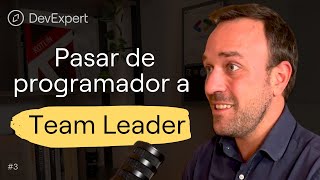 Claves para Escalar en tu Carrera Técnica y Liderar Equipos con Álex Rupérez  Ep 3 [upl. by Allimaj]