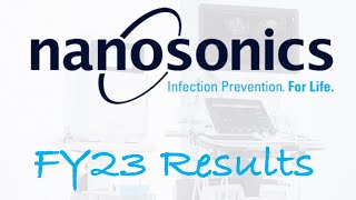 Nanosonics FY23 Results  Priced for Spectacular Future Growth [upl. by Mauri432]