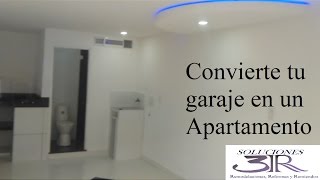 Como convertir tu garaje en un apartaestudio o local Antesdurantedespuésmuestra2 [upl. by Dorman]