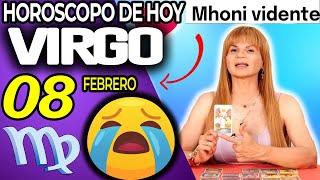 😭 𝐋𝐋𝐎𝐑𝐀𝐑𝐀𝐒 𝐂𝐎𝐍 𝐄𝐒𝐓𝐎 😭 MONHI VIDENTE 🔮 Horoscopo de hoy VIRGO 8 DE FEBRERO 2024 ❤️ horóscopo diario [upl. by Alor]