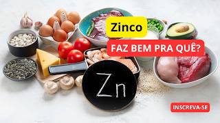 Benefícios do Zinco  Para Que Serve Alimentos e Recomendações [upl. by Attela]