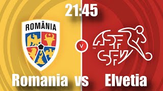 România vs Elveția  Calificări EURO 2024  21112023  COMENTARIU LIVE [upl. by Meer]