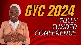 GYC 2024 Step by Step Application Process for Fully funded conference in South Africa [upl. by Rhodes237]