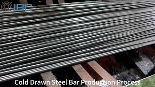 Cold Drawn Steel Bar Production Process [upl. by Annahsed]