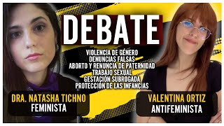 DEBATE FEMINISTA vs ANTIFEMINISTA  Valentina Ortiz y Natasha Tichno [upl. by Aserat]