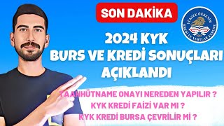 SON DAKİKA  2024 KYK BURS VE KREDİ SONUÇLARI AÇIKLANDI  KYK TAAHHÜTNAME ONAYI NEREDEN YAPILIR [upl. by Polad]