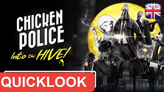 QuickLook  Chicken Police Into the HIVE Demo [upl. by Rhea]