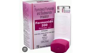 Formonide 200 Inhalation Formoterol Fumarate and Budesonide Inhalation [upl. by Nylsirk]