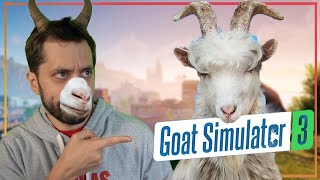 GOAT OR NOPE with Goat Simulator 3 [upl. by Kahaleel]