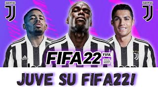 LA JUVENTUS SU FIFA22 SERIE A FIFA22 1 [upl. by Asilrahc]