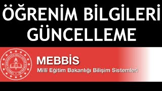 MEBBİS Öğrenim Bilgileri Güncelleme [upl. by Adnuhsal]