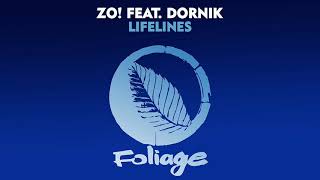 Zo feat Dornik  Lifelines NDinga Gaba Reelmix [upl. by Eanahs904]