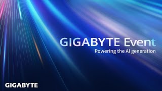 GIGABYTE EVENT  Powering the AI generation  GIGABYTE [upl. by Evreh275]