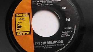 THE 5TH DIMENSION SWEET BLINDNESS SOUL CITY [upl. by Tarton]