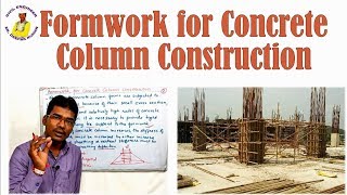 Formwork for Concrete Column Construction  Shuttering of Column [upl. by Amr294]