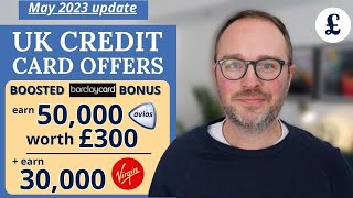 £30050000 welcome Avios via Barclaycard  more  May 2023s UK Credit Card offers update [upl. by Margy]