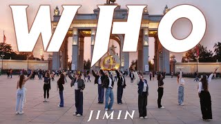 KPOP IN PUBLIC  ONE TAKE 지민 JIMIN  WHO  360° dance cover by ROXXI [upl. by Renba9]