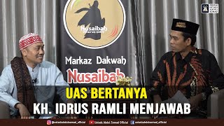 UAS BERTANYA KH IDRUS RAMLI MENJAWAB  Ustadz Abdul Somad Lc MA PhD [upl. by Nomelc]