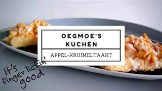 Oegmoes Kuchen  Duitse AppelKruimeltaart  ApfelStreuselkuchen [upl. by Eibrik696]