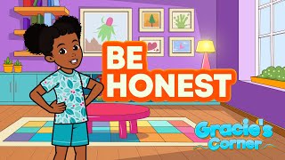 Be Honest  Tell the Truth with Gracie’s Corner  Nursery Rhymes  Kids Songs [upl. by Mahoney]