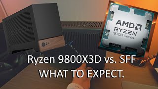 9800X3D in SFF Builds How Undervolting and Fan Speeds Affect Performance [upl. by Gans806]