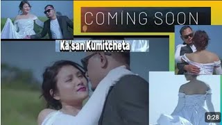 Kasan kumitcheta  Jakrik Sangma Ft New garo teaser Video [upl. by Rachael]