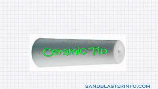 Sandblaster Nozzle Tips Information [upl. by Kowalski213]