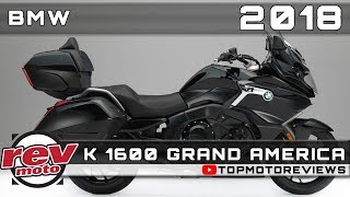 2018 BMW K 1600 GRAND AMERICA Review Rendered Price Release Date [upl. by Derrej253]