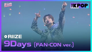 RIIZE 9Days FANCON ver  2024 KLink Festival [upl. by Nylqcaj236]