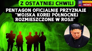 Wojska Korei Północnej w Rosji Putin idzie na całość na froncie WOJNA ROSJAUKRAINA [upl. by Questa]