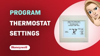 How to Program Honeywell VisionPRO 8000 Thermostat [upl. by Slosberg]