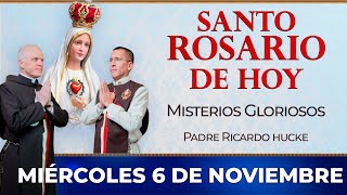 Santo Rosario de Hoy  Miércoles 6 de Noviembre  Misterios Gloriosos rosario santorosario [upl. by Nayrbo]