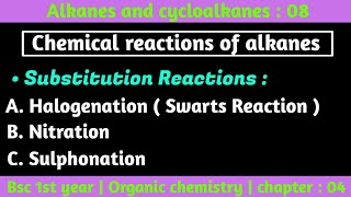 Substitution Reactions in alkanes  Chemical reaction of alkanes  Alkanes and cyoalkanes  Bsc 1st [upl. by Thorne943]