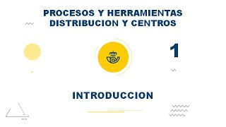 Introduccion Procesos y herramientas de Distribucion y centros Curso puntuable Correos 2022 [upl. by Mikol]