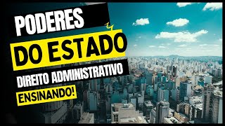 Poderes e funções do Estado  Direito Administrativo [upl. by Brufsky470]