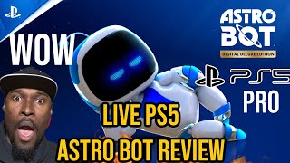 WOW BUY A PS5PRO Astro Bot Review WOW MAN GOTY [upl. by Leahcimnoj]