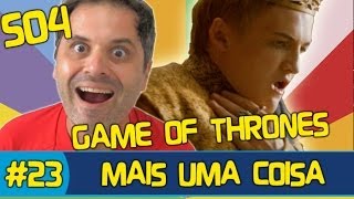 GAME OF THRONES ANÁLISE  MAIS UMA COISA [upl. by Anera]