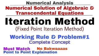 10 Fixed Point Iteration Method  Working Rule amp Problem1  Iteration Method  Numerical Methods [upl. by Drawoh]